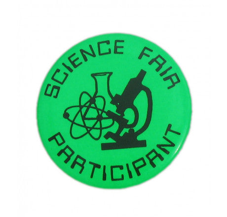 Science Fair Participant Button